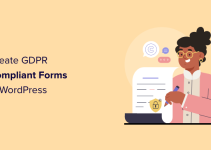 WordPress’te GDPR Uyumlu Formlar Nasıl Oluşturulur